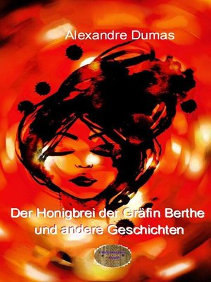 cover image of Der Honigbrei der Gräfin Berthe und andere Geschichten